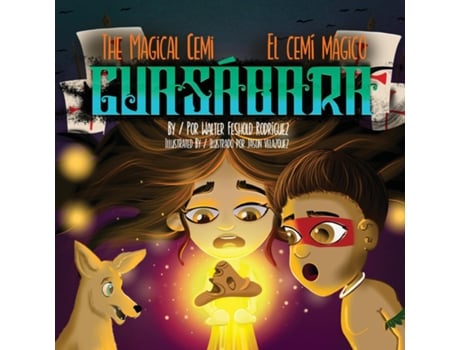 Livro The Magical Cemi / El Cemí Mágico Guasábara Guasábara de Walter Feshold Rodríguez (Inglês)