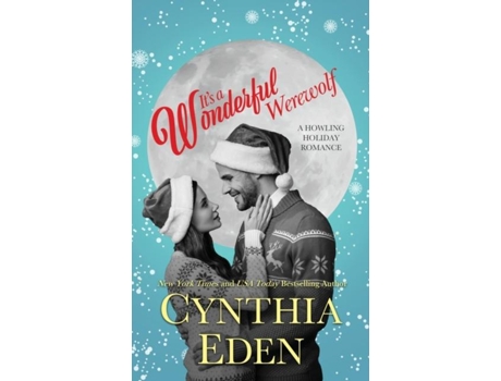 Livro Its A Wonderful Werewolf de Cynthia Eden (Inglês)