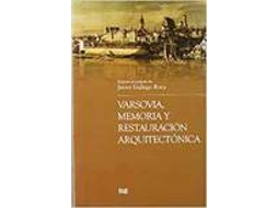 Livro Varsovia Memoria Y Restauracion Arquitectonic Arquitectonica de Sin Autor (Espanhol)