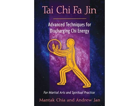 Livro Tai Chi Fa Jin de Mantak Chia e Andrew Jan (Inglês)