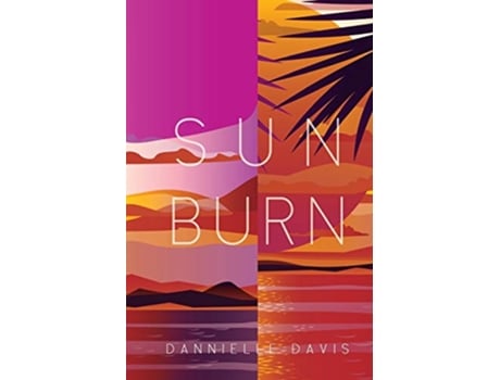 Livro Sun Burn de Dannielle Davis (Inglês)