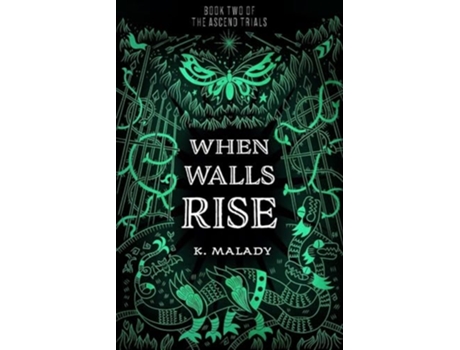 Livro When Walls Rise de K Malady (Inglês)
