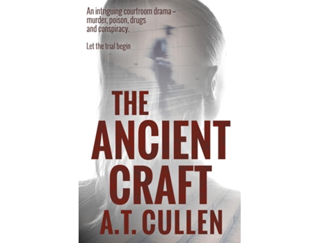 Livro The Ancient Craft De At Cullen (inglês)