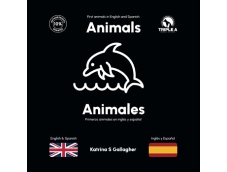 Livro Animals / Animales First Animals in English and Spanish de Katrina Gallagher (Inglês)