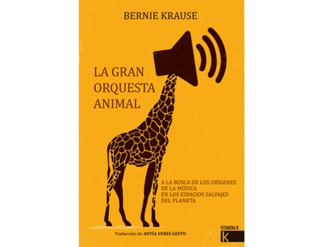 Livro La Gran Orquesta Animal de Bernie Krause (Español)