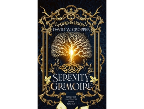 Livro Serenity Grimoire de David W Cropper (Inglês)