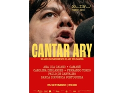 Bilhete CANTAR ARY: 90 ANOS DE ARY DOS SANTOS|PORTO