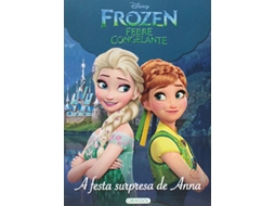 Livro Frozen Febre Congelante A Festa Surpresa De Anna de Disney (Português do Brasil)