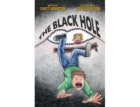 Livro The Black Hole Christi Robertson (Inglês)
