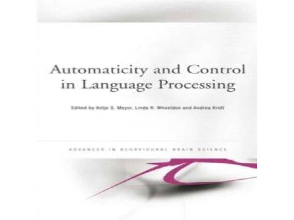 Livro Automaticity and Control in Language Processing de Taylor Francis Ltd (Inglês)