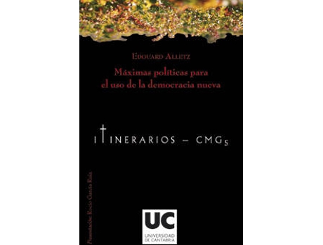 Livro Máximas Políticas Para El Uso De La Democracia Nueva de Edouard Alletz (Espanhol)
