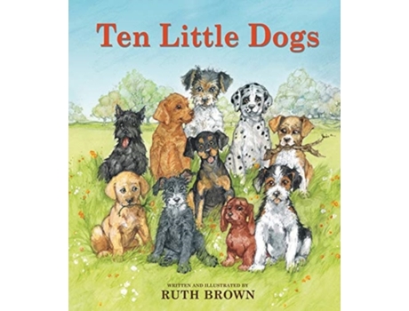 Livro Ten Little Dogs de Ruth Brown (Inglês)