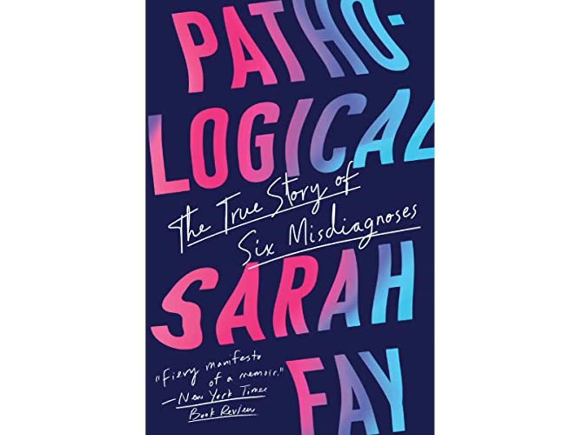 Livro Pathological de Sarah Fay (Inglês)