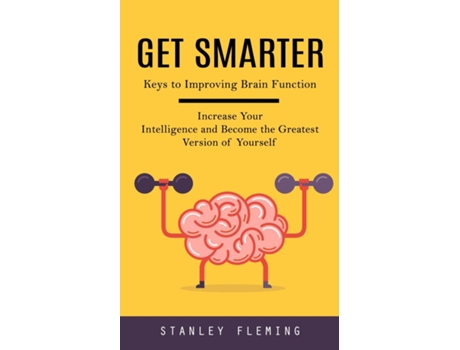 Livro Get Smarter Keys to Improving Brain Function de Stanley Fleming (Inglês)
