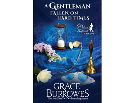 Livro A Gentleman Fallen on Hard Times de Grace Burrowes (Inglês)