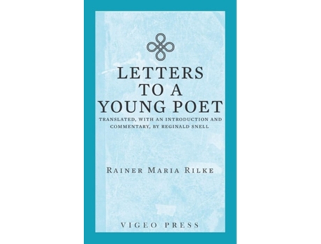 Livro Letters to a Young Poet Translated, with an Introduction and Commentary, by Reginald Snell de Rainer Maria Rilke (Inglês)