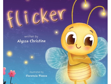 Livro Flicker de Alyssa Christine (Inglês)