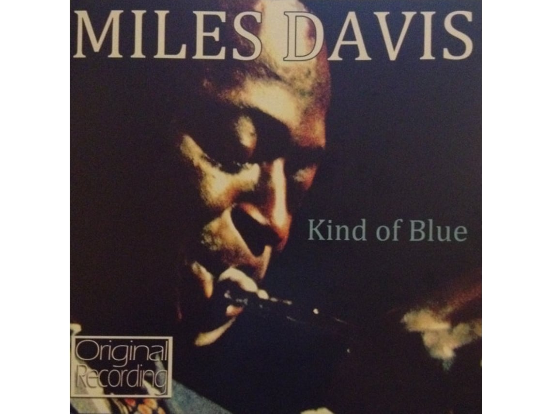 CD Miles Davis - Kind Of Blue