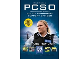 Livro How to Become a Police Community Support Officer (PCSO): The Complete Insider's Guide to Becoming a PCSO (How2become) (Inglês)