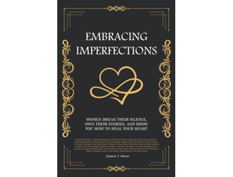 Livro Embracing Imperfections De Jessica T Moore (inglês)