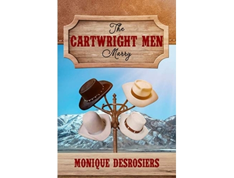Livro The Cartwright Men Marry De Monique Desrosiers (inglês)