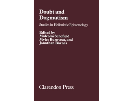 Livro Doubt and Dogmatism: Studies in Hellenistic Epistemology de Malcolm Schofield (Inglês)
