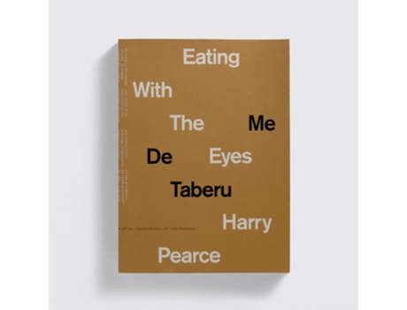 Livro Eating With The Eyes de PEARCE HARRY (Inglês - Capa Dura)