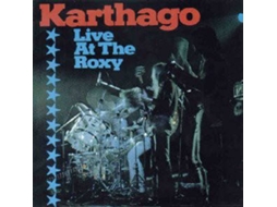 CD Karthago - Live At The Roxy (1CDs)