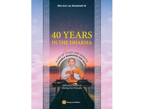 Livro 40 Years In The Dharma De Gioi Huong Bhikkhuni (inglês)