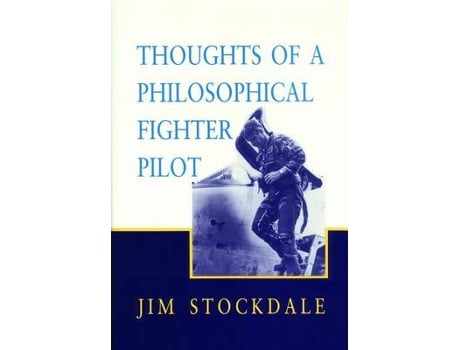 Livro thoughts of a philosophical fighter pilot de james b stockdale (inglês)