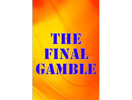 Livro The Final Gamble Would you stay in the shack for the night? de Marie J Stokes (Inglês)