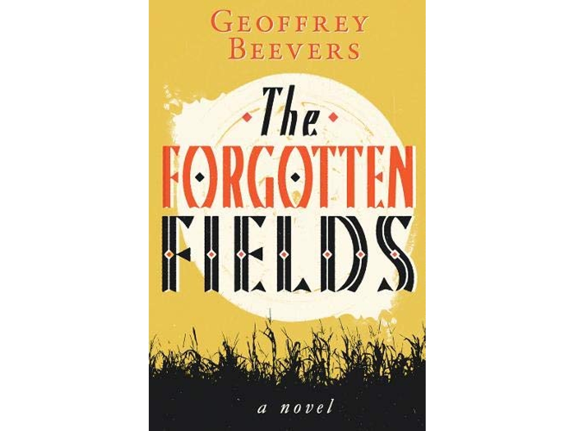 Livro Forgotten Fields de Geoffrey Beevers (Inglês)