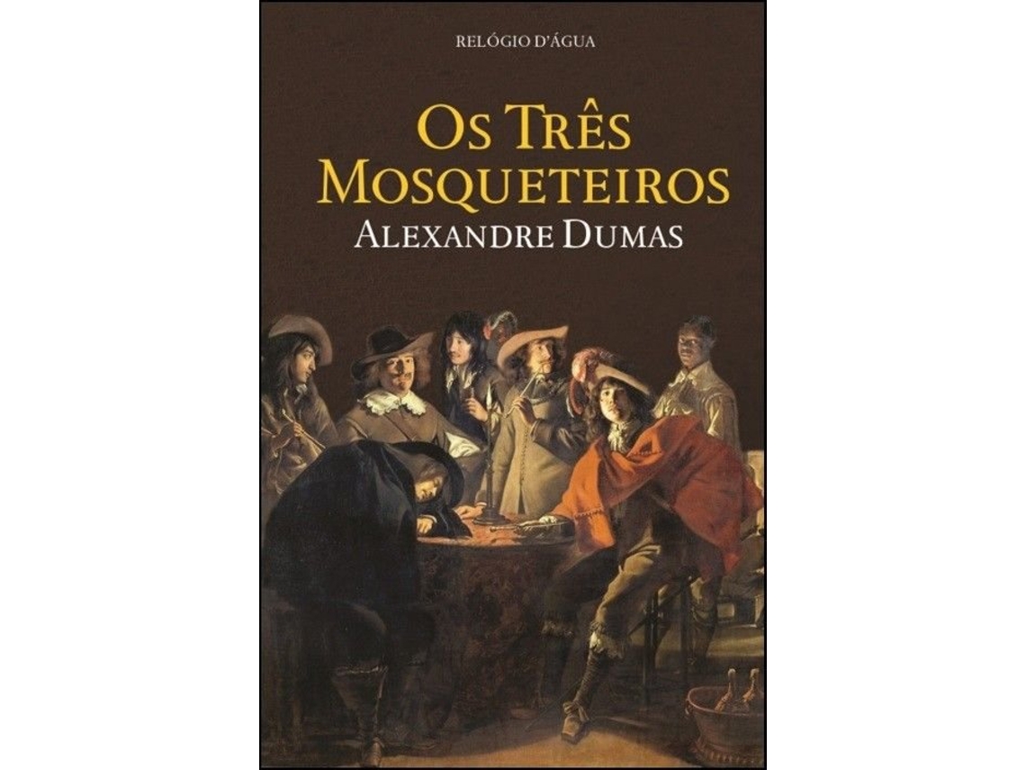Livro Os Três Mosqueteiros de Alexandre Dumas