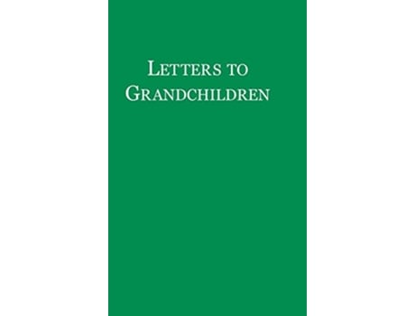 Livro Letters to Grandchildren de John Winthrop (Inglês)