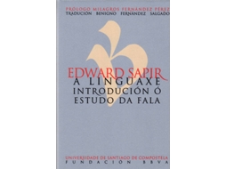 Livro Linguaxe. Introduccion O Estudo Da Fala de Edward Sapir
