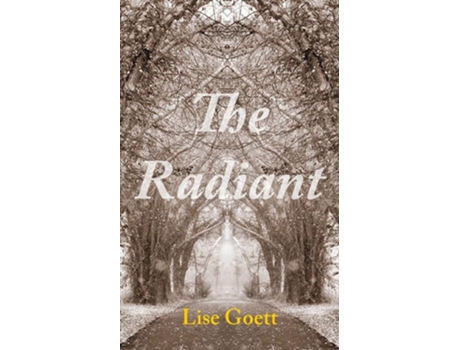 Livro The Radiant de Lise Goett (Inglês)