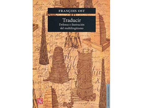 Livro Traducir Defensa E Ilustracion Del Multilinguismo de Francois Ost (Espanhol)