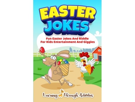 Livro Easter Jokes Fun Easter Jokes And Riddles For Kids Entertainment And Giggles De Brad Garland (inglês)