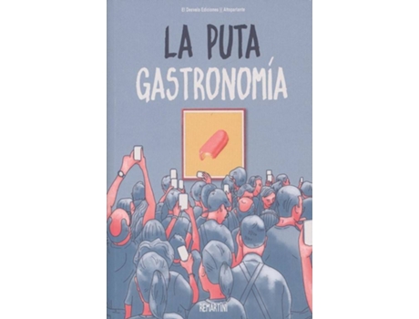 ZEBLAZE - Livro La Puta Gastronomía Livro La Puta Gastronomía