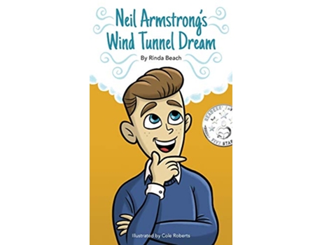 Livro Neil Armstrongs Wind Tunnel Dream de Rinda Beach (Inglês)