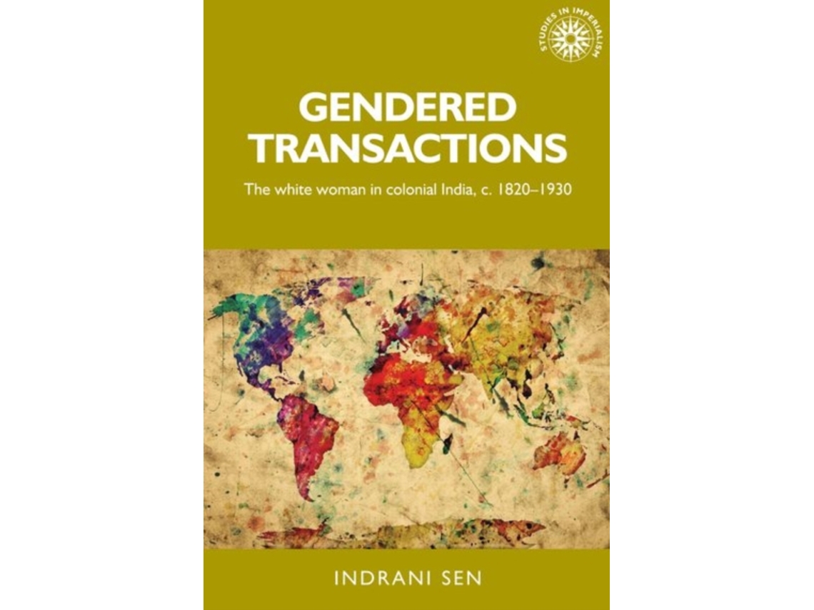 Livro Gendered Transactions de Indrani Sen (Inglês)