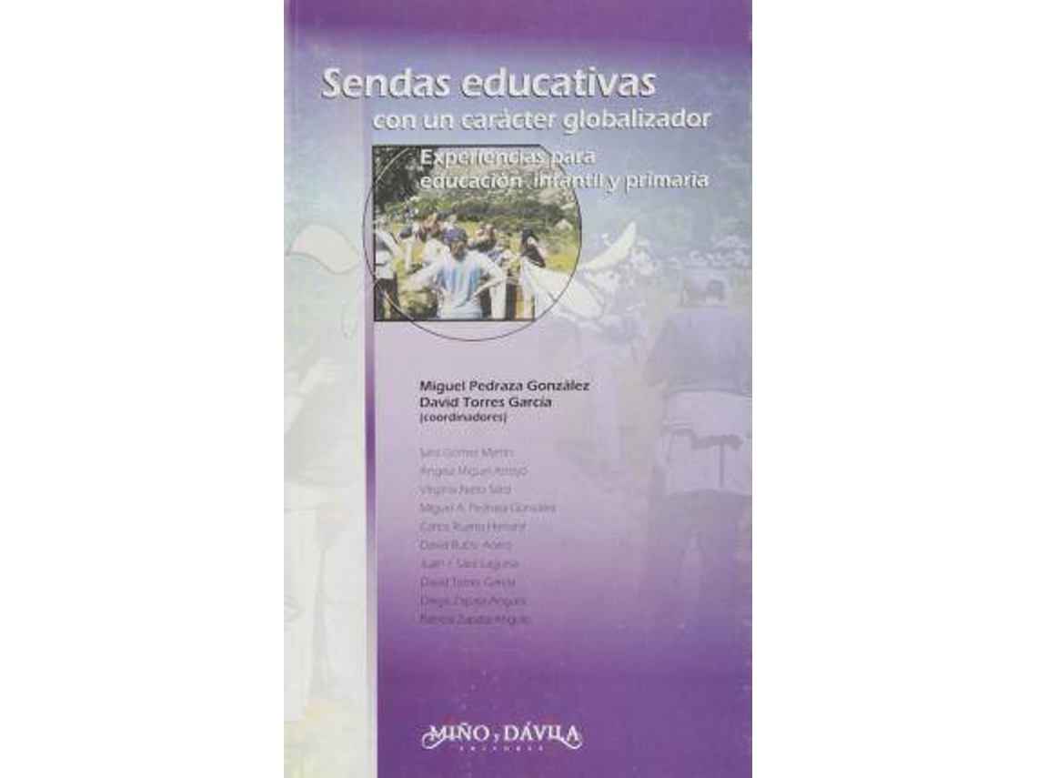Livro Sendas Educativas Con Un Caracter Globalizador de Sara Gomez Martin e Angela Miguel Arroyo (Espanhol)
