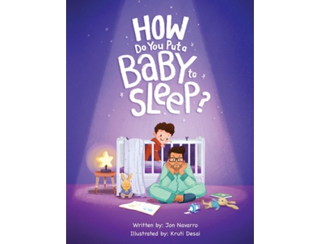 Livro How Do You Put A baby To Sleep? de Jon Navarro (Inglês)