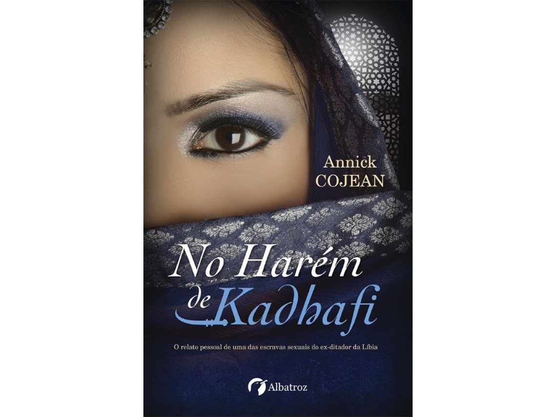 Livro Annick Cojean 'No Harem De Kadhafi'