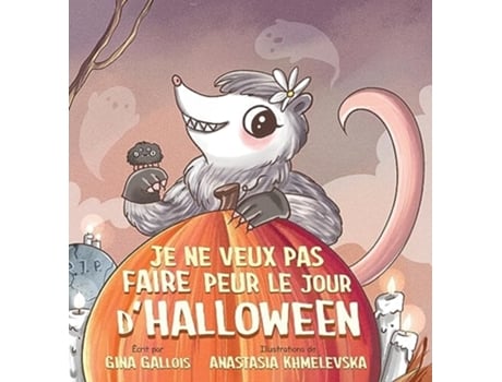 Livro Je ne veux pas faire peur le jour dHalloween de Gina Gallois (Inglês)