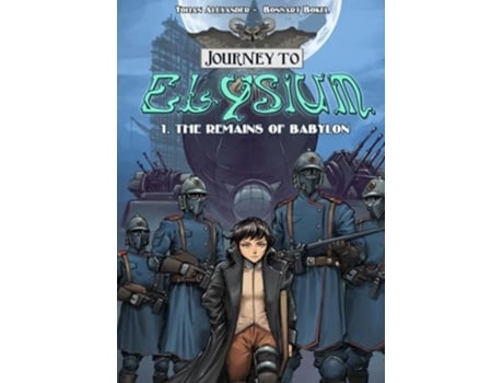 Livro Journey to Elysium The Remains of Babylon de Bonsart Bokel (Inglês)