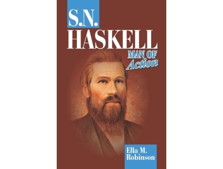 Livro S. N. Haskell--man Of Action De Ella M Robinson (inglês)