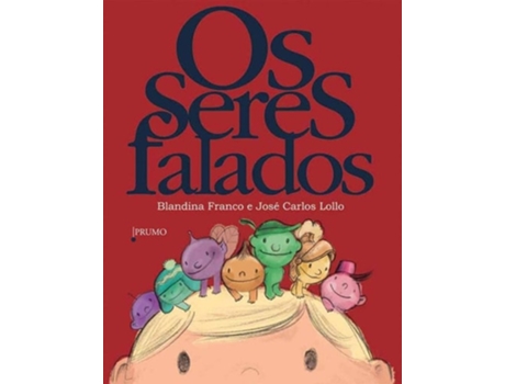Livro Os Seres Falados De Bladina Franco (português Do Brasil)
