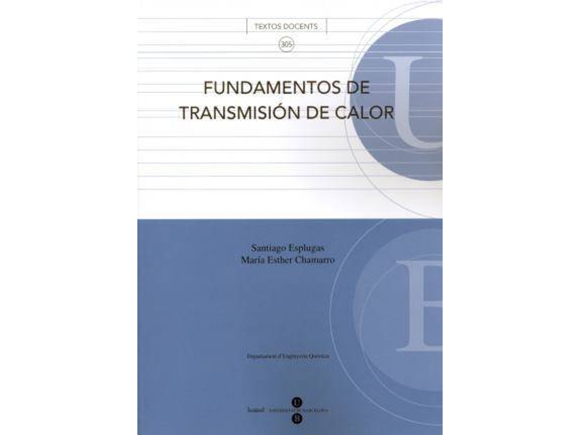 Livro Fundamentos de transmisión de calor de Chamarro Aguilera e Esther (Espanhol)