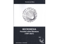 Livro Micronesia de Vicente Luis Mora (Espanhol)